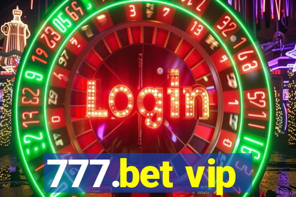 777.bet vip